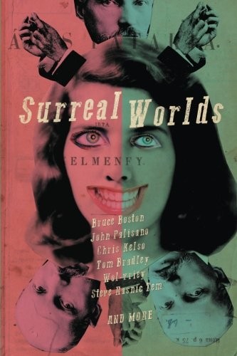 Surreal Worlds (Paperback, 2015, Journalstone)