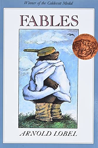 Arnold Lobel: Fables (1983, Perfection Learning Prebound)