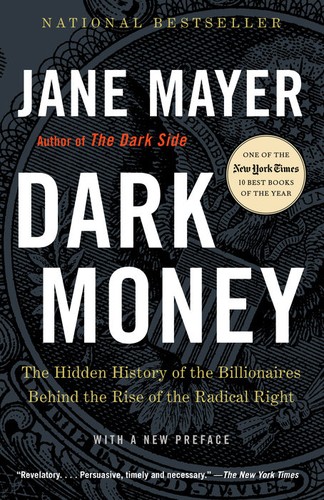 Dark Money (EBook, 2017, Doubleday)