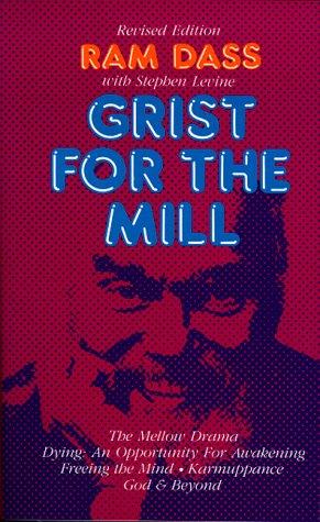 Grist for the mill (1987, Celestial Arts)