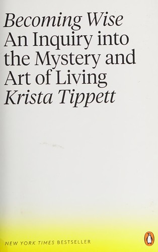 Krista Tippett: Becoming wise (2016)