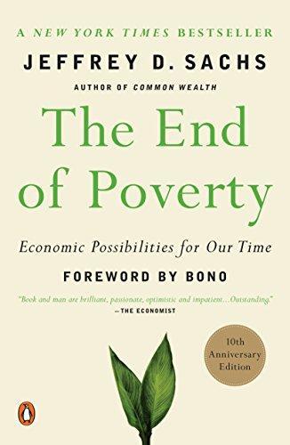The End of Poverty: Economic Possibilities for Our Time (2006)