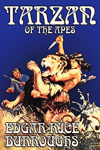 Edgar Rice Burroughs: Tarzan of the Apes by Edgar Rice Burroughs, Fiction, Classics, Action & Adventure (Paperback, 2003, Aegypan Books, Wildside Press)