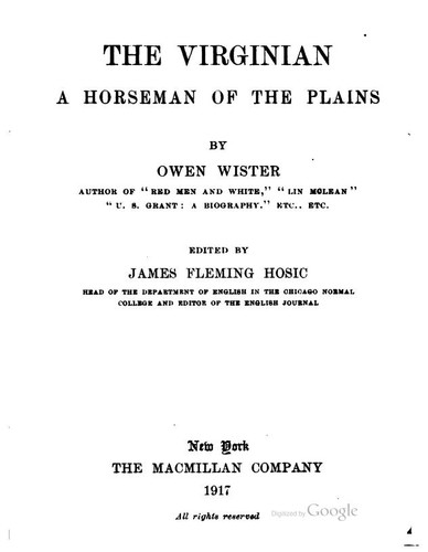 Owen Wister: The Virginian (1917, The Macmillan company)