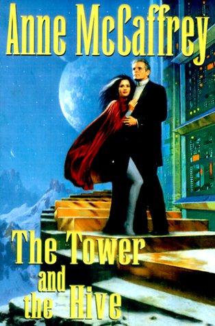 The tower and the hive (1999, G.P. Putnam's Sons)