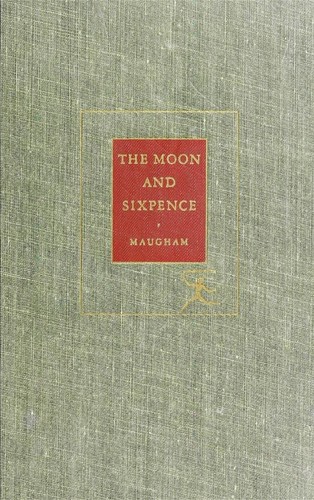 W. Somerset Maugham: The moon and sixpence (1919, Modern Library)