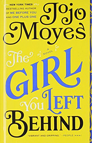 Jojo Moyes: The Girl You Left Behind (Hardcover, 2014, Turtleback Books)