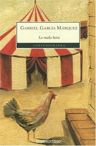 La Mala Hora (Paperback, Spanish language, 2006, Plaza y Janes)