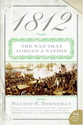 Walter R. Borneman: 1812 (Paperback, 2005, Harper Perennial)