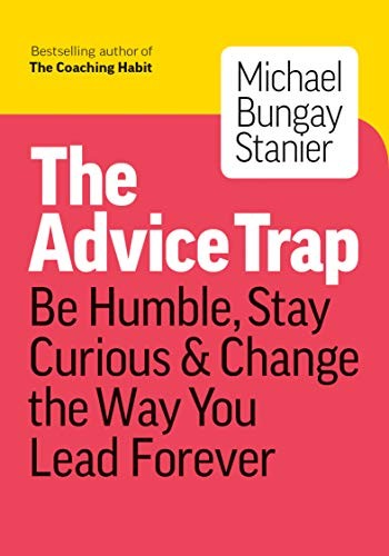 The Advice Trap (Paperback, 2020, Page Two)