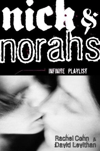 Rachel Cohn: Nick & Norah's Infinite Playlist (2006, Knopf, Distributed by Random House)