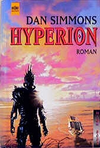 Dan Simmons: Hyperion (Hyperion, #1) (Hardcover)
