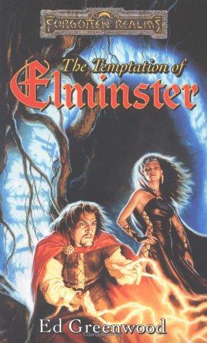 The Temptation of Elminster (1999, Wizards of the Coast)