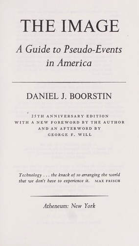 Daniel J. Boorstin: The image (Paperback, 1987, Atheneum)