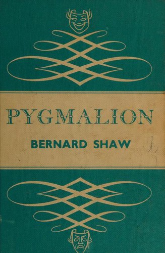 Pygmalion (Hardcover, 1961, Longmans, Green, and Co.)