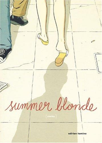 Adrian Tomine: Summer Blonde (Paperback, 2003, Drawn and Quarterly)