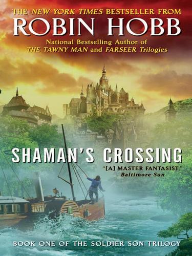 Robin Hobb: Shaman's Crossing (EBook, 2005, HarperCollins)