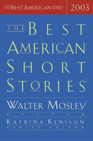 The Best American Short Stories 2003 (The Best American Series) (2003, Houghton Mifflin)