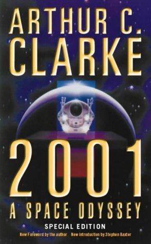Arthur C. Clarke: 2001: A Space Odyssey (Space Odyssey, #1) (2000)