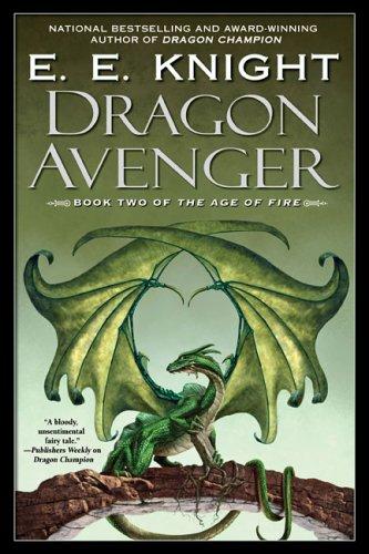 E.E. Knight: Dragon Avenger (2006, Roc Trade)