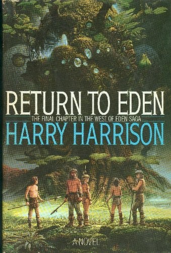 Harry Harrison: Return to Eden. (1988, Grafton)