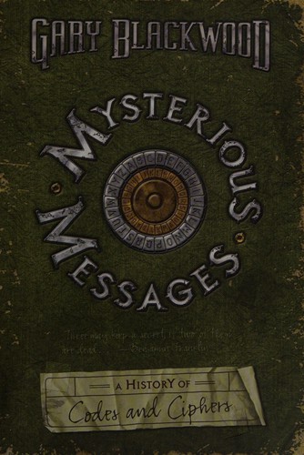 Mysterious messages (2009, Dutton Children's Books)