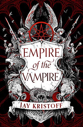 Empire of the Vampire (Hardcover, 2020, HarperVoyager)