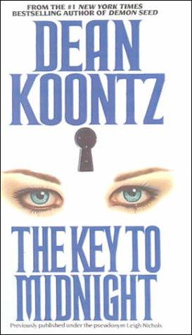 Dean R. Koontz: Key to Midnight (1999, Tandem Library)