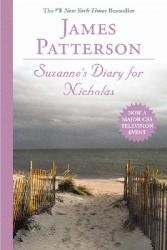 James Patterson OL22258A: Suzanne's Diary for Nicholas (Paperback, 2005, Warner Books, Patterson, James)