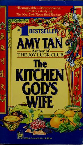 Amy Tan: The kitchen god's wife (1992, Ivy Books)