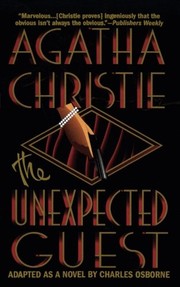 Agatha Christie: THE UNEXPECTED GUEST (2000, Griffin)