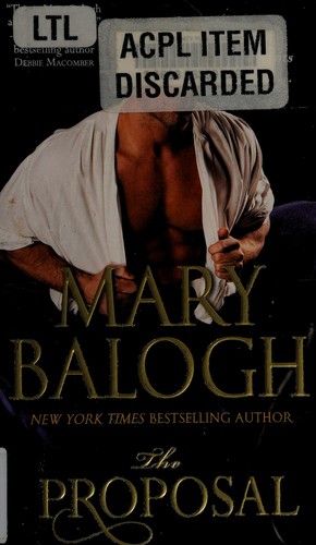 Mary Balogh: The proposal (Survivors' Club # 1) (2012, Delacorte Press)