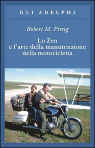 Lo Zen e l'arte della manutenzione della motocicletta (Italian language, 1990)
