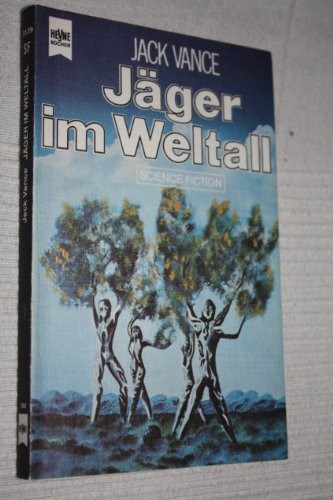 Jack Vance: Jäger im Weltall (Paperback, German language)