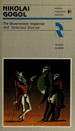 Nicolas Gogol: The government inspector (1989, Raduga Publishers)