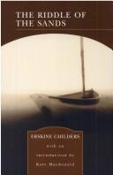 Robert Erskine Childers: The Riddle of the Sands (Paperback, 2005, Barnes and Noble Books)