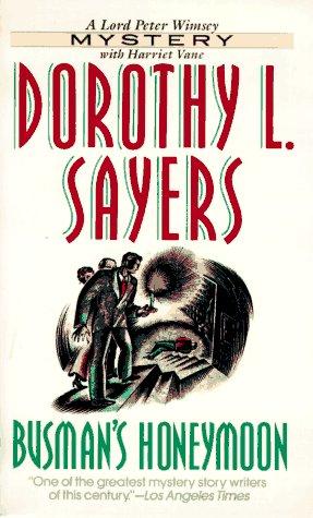 Dorothy L. Sayers: Busman's Honeymoon (1995, HarperTorch)