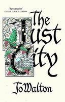 Jo Walton: The Just City (2015)