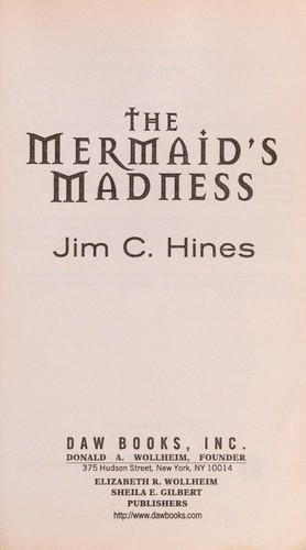 The mermaid's madness (2009, DAW Books)