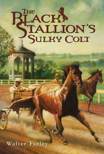 Walter Farley: The Black Stallion's Sulky Colt (2006, Yearling, Random House)