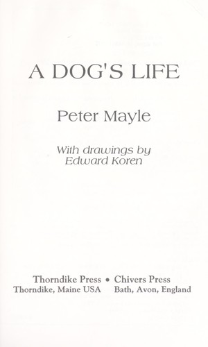 A dog's life (1995, Thorndike Press, Chivers Press)