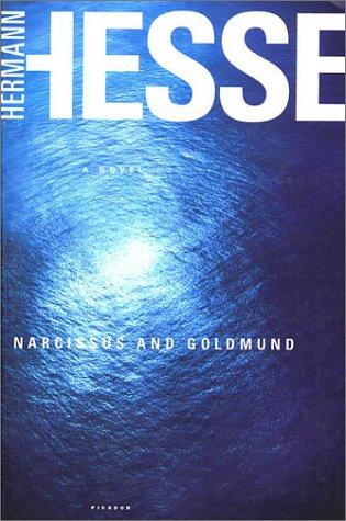 Narcissus and Goldmund (Paperback, 2003, Picador)