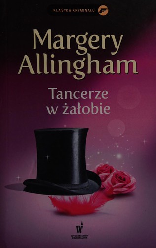 Margery Allingham: Tancerze w żałobie (Polish language, 2014, Wydawnictwo Dolnośląskie)