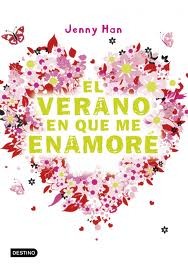 Jenny Han: El verano en que me enamoré (Paperback, Spanish language, 2012, Destino)