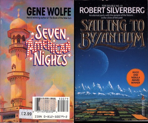 Sailing to Byzantium/Seven American Nights (Tor Doubles, No 10) (Paperback, 1989, Tor Books)