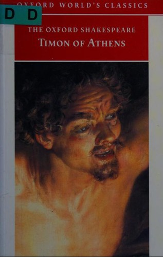 Timon of Athens (Oxford World's Classics) (2004, Oxford University Press, USA)