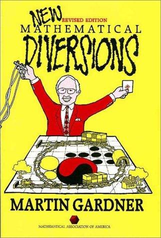 Martin Gardner: New mathematical diversions (1995, Mathematical Association of America)