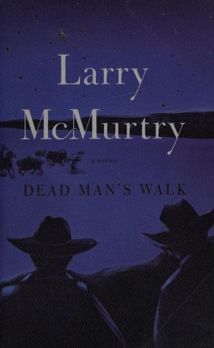 Dead Man's Walk (Paperback, 2000, Simon & Schuster, Scribner Paperback Fiction)