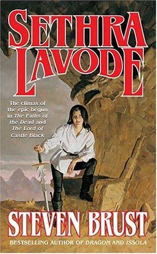 Steven Brust: Sethra Lavode (The Viscount of Adrilankha) (Paperback, 2005, Tor Fantasy)