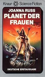 Joanna Russ: Planet der Frauen (Paperback, German language, 1979, Knaur)